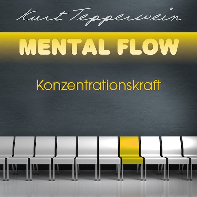 Kirjankansi teokselle Mental Flow: Konzentrationskraft
