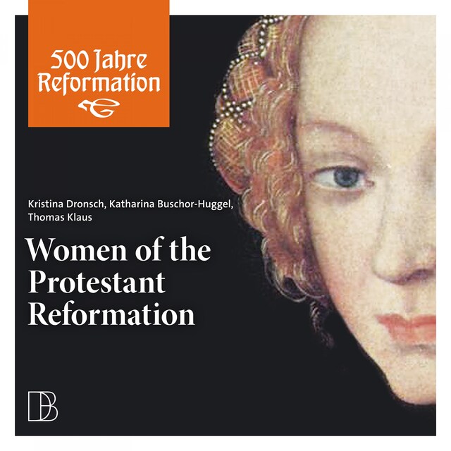 Boekomslag van Women of the Protestant Reformation