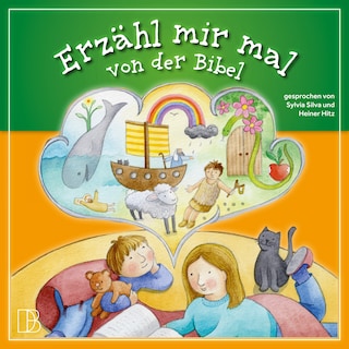 Erzähl mir mal von der Bibel als Hörbuch
