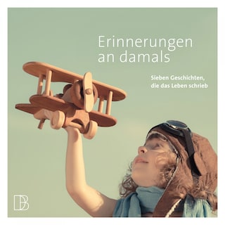 Erinnerungen an damals als Hörbuch
