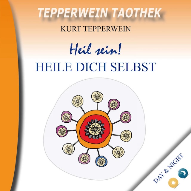 Buchcover für Tepperwein Taothek : Heil sein! Heile dich selbst (Day & Night)