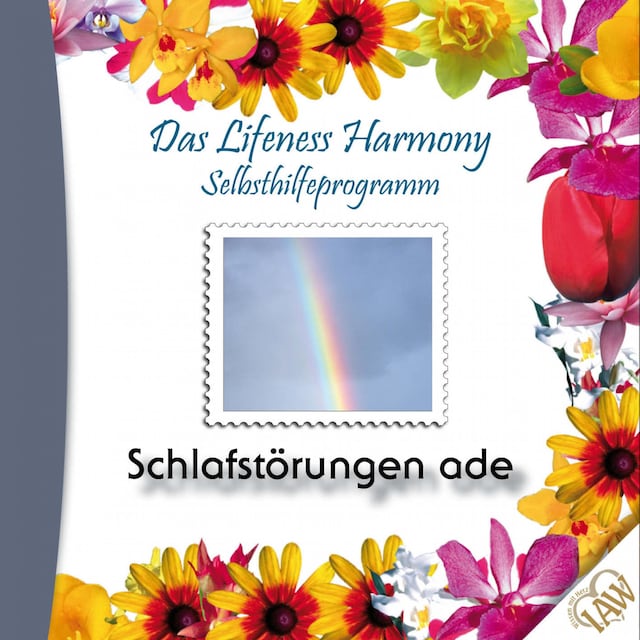 Okładka książki dla Das Lifeness Harmony Selbsthilfeprogramm: Schlafstörungen ade