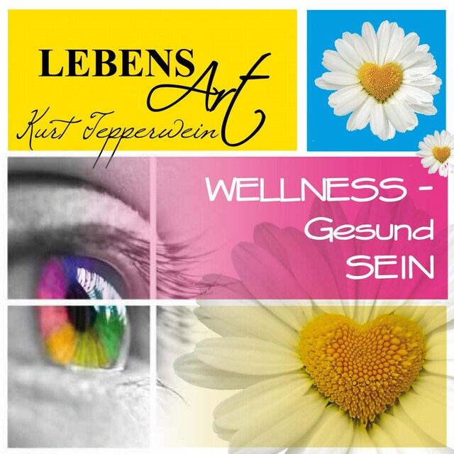 Buchcover für Lebensart: Wellness (Gesund sein)