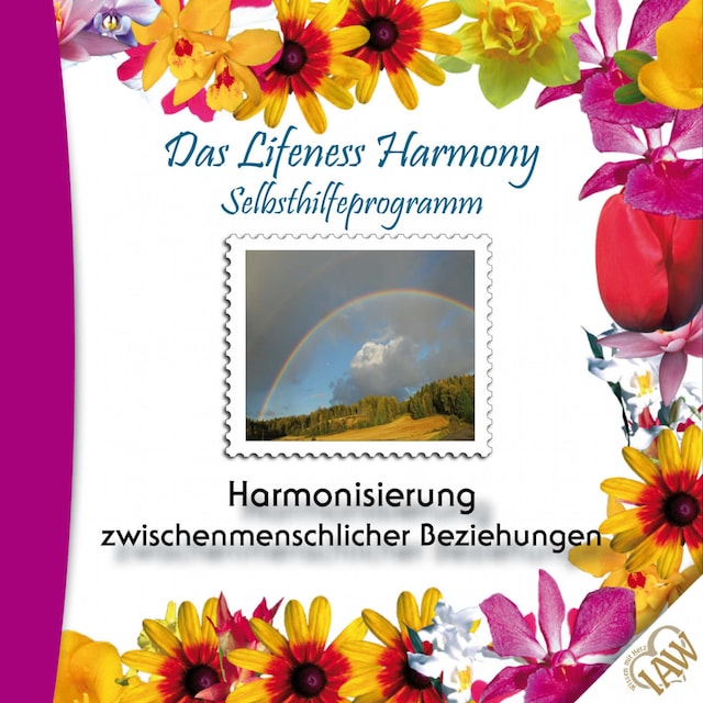 Kirjankansi teokselle Das Lifeness Harmony Selbsthilfeprogramm: Harmonisierung zwischenmenschlicher Beziehungen