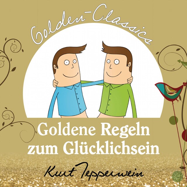 Boekomslag van Goldene Regeln zum Glücklichsein - Golden Classics