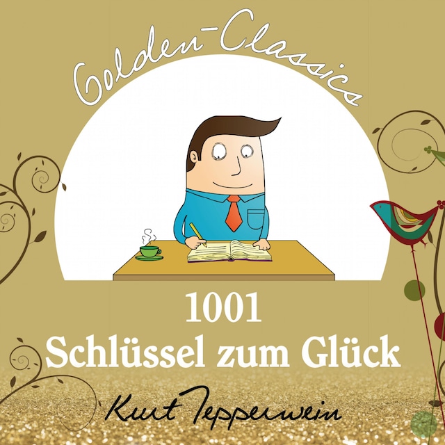 Buchcover für 1001 Schlüssel zum Glück - Golden Classics
