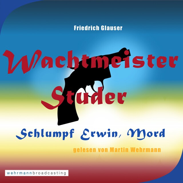 Book cover for Wachtmeister Studer - Schlumpf Erwin, Mord