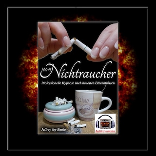 100% Nichtraucher als Hörbuch