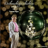 Familienweihnacht mit Tommi Piper