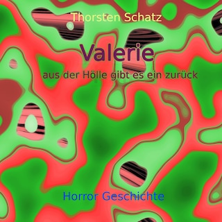 Valerie aus der Hölle gibt es ein zurück als Hörbuch