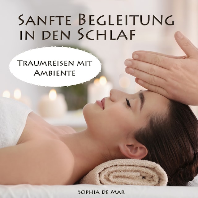 Book cover for Sanfte Begleitung in den Schlaf