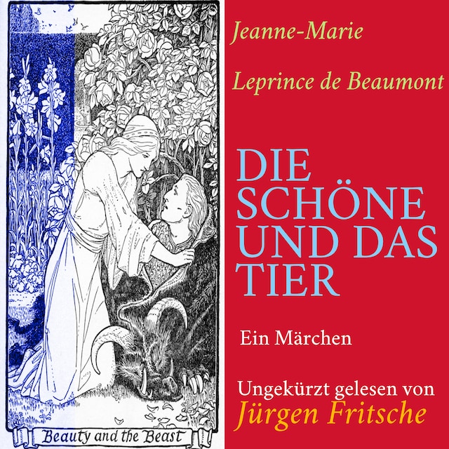 Couverture de livre pour Jeanne-Marie Leprince de Beaumont: Die Schöne und das Tier