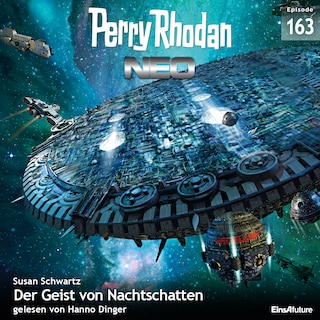Perry Rhodan Neo 163: Der Geist von Nachtschatten als Hörbuch