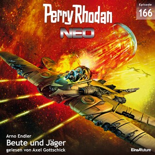 Perry Rhodan Neo 166: Beute und Jäger als Hörbuch