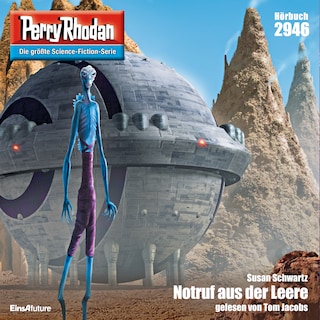 Perry Rhodan 2946: Notruf aus der Leere als Hörbuch