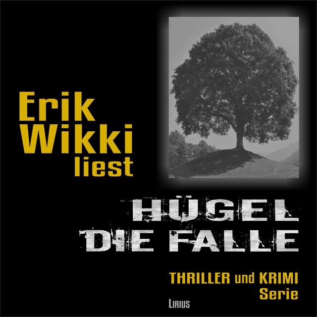 Buchcover für Hügel - Die Falle