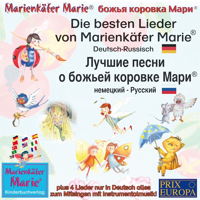 Buchcover für Die besten Kinderlieder von Marienkäfer Marie. Deutsch-Russisch / Лучшие песни о божьей коровке Мари немецкий-Русски.