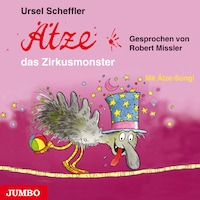 Ätze, das Zirkusmonster