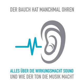 Der Bauch hat manchmal Ohren als Hörbuch