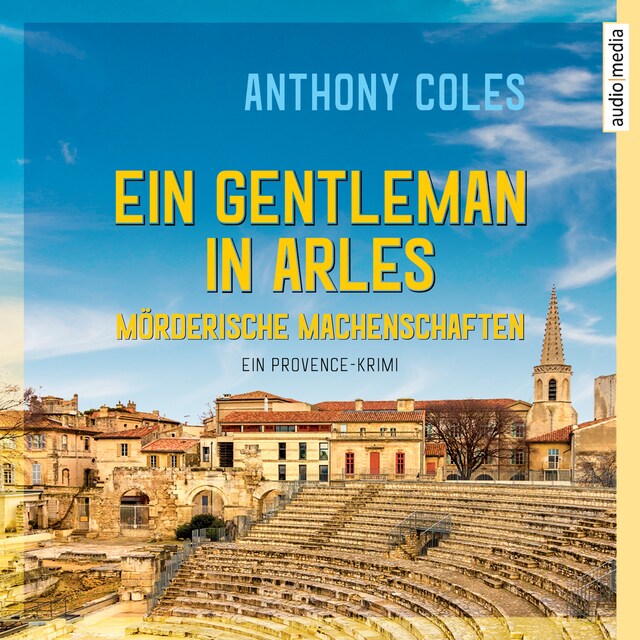 Couverture de livre pour Ein Gentleman in Arles – Mörderische Machenschaften