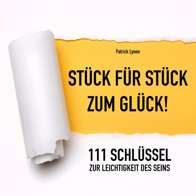 Book cover for 111 Schlüssel zur Leichtigkeit des Seins (Positives Denken, Glück, Motivation, Erfolg)