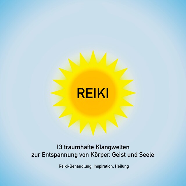 Boekomslag van Reiki Musik: 13 traumhafte Klangwelten zur Entspannung von Körper, Geist und Seele