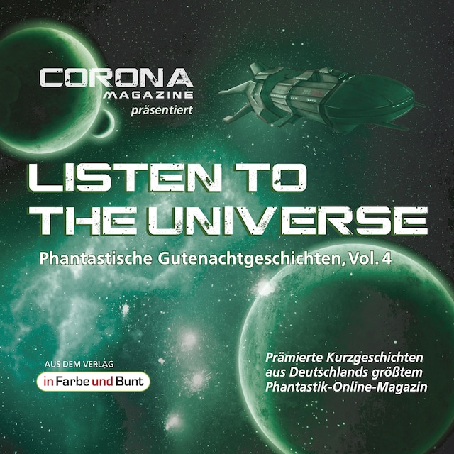 Kirjankansi teokselle Listen to the Universe - Phantastische Gutenachtgeschichten, Vol. 4