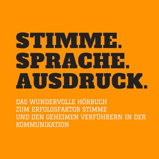 Stimme. Sprache. Ausdruck. als Hörbuch