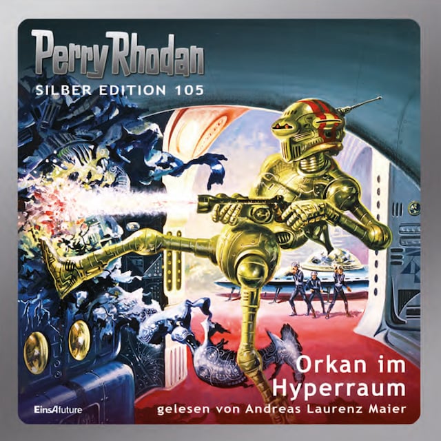 Copertina del libro per Perry Rhodan Silber Edition 105: Orkan im Hyperraum