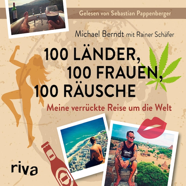 Book cover for 100 Länder, 100 Frauen, 100 Räusche