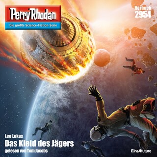 Perry Rhodan 2954: Das Kleid des Jägers als Hörbuch