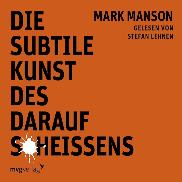 Book cover for Die subtile Kunst des darauf Scheißens