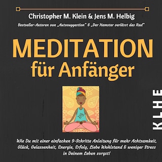 Meditation für Anfänger als Hörbuch