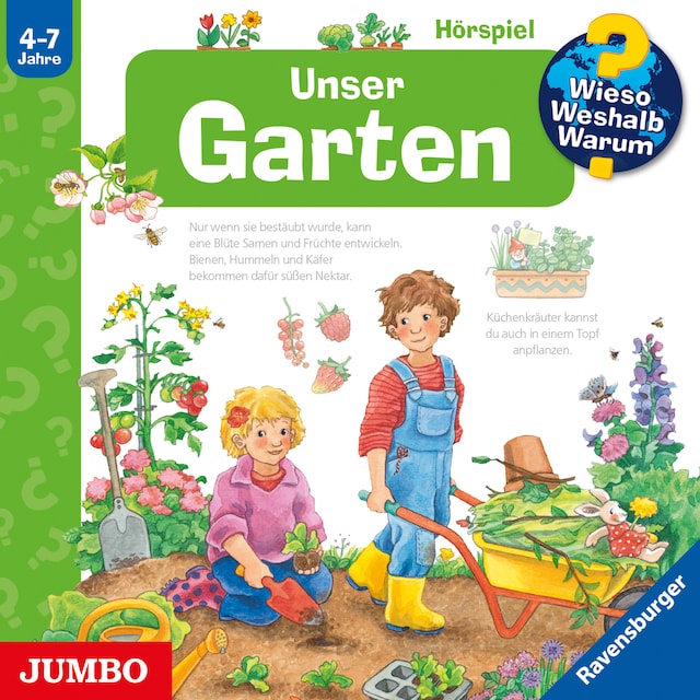 Book cover for Unser Garten [Wieso? Weshalb? Warum? Folge 43]