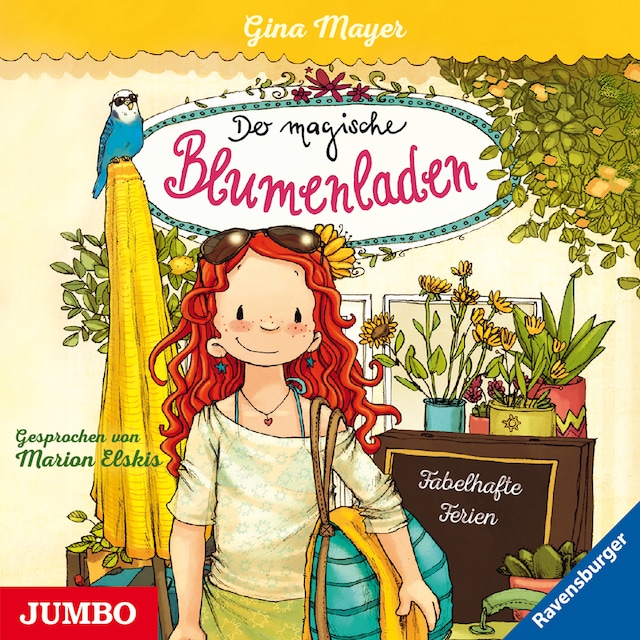 Bogomslag for Der magische Blumenladen. Fabelhafte Ferien [Band 8]