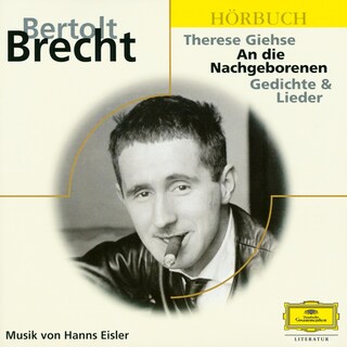 Brecht: An die Nachgeborenen als Hörbuch