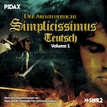 Der abenteuerliche Simplicissimus Teutsch, Vol. 1
