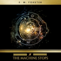The Machine Stops
