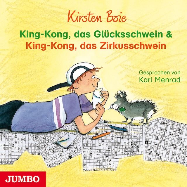 Couverture de livre pour King-Kong, das Glücksschwein & King-Kong, das Zirkusschwein