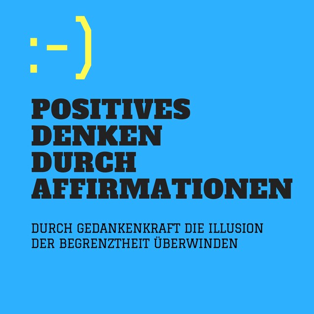 Okładka książki dla Positives Denken durch Affirmationen