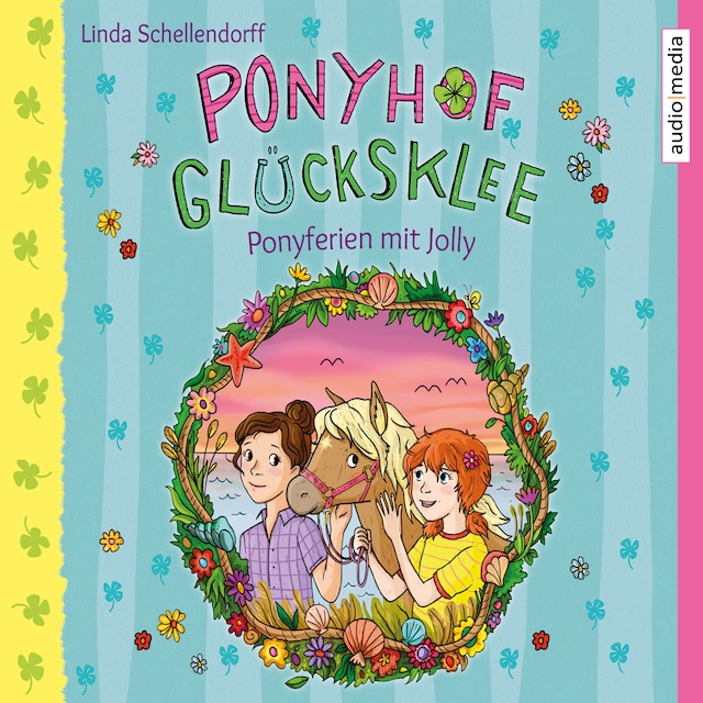 Book cover for Ponyhof Glücksklee – Ponyferien mit Jolly