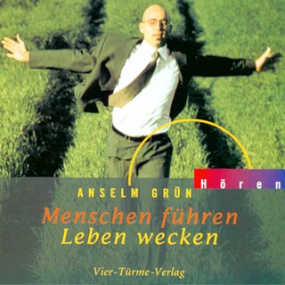Menschen führen - Leben wecken als Hörbuch