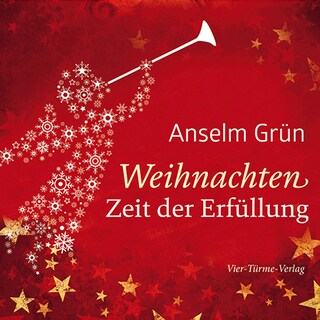 Weihnachten - Zeit der Erfüllung als Hörbuch