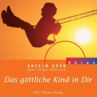 Das göttliche Kind in Dir als Hörbuch