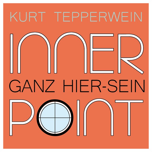 Book cover for Inner Point - Ganz Hier-sein