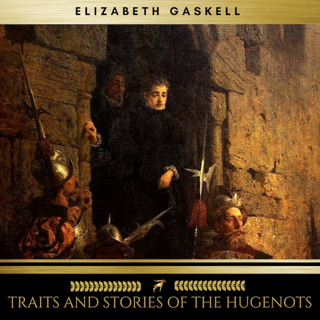 Book cover for Traits And Stories Of The Hugenots