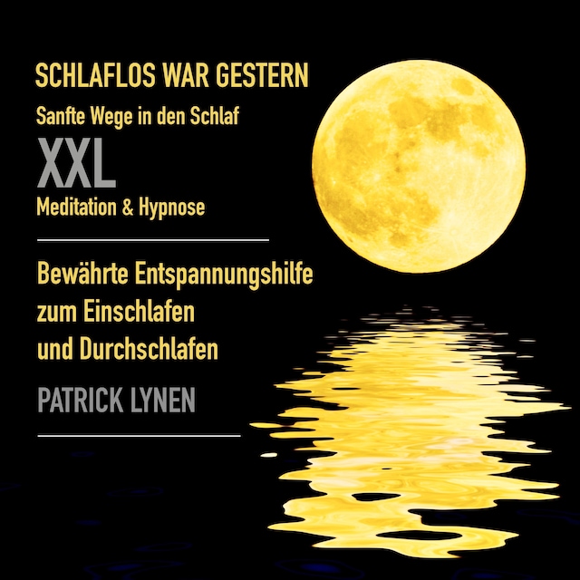 Buchcover für Sanfte Wege in den Schlaf / XXL-Deluxe-Edition / Meditation & Hypnose zum besseren Einschlafen