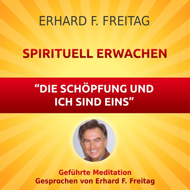 Book cover for Spirituell erwachen - Die Schöpfung und ich sind eins