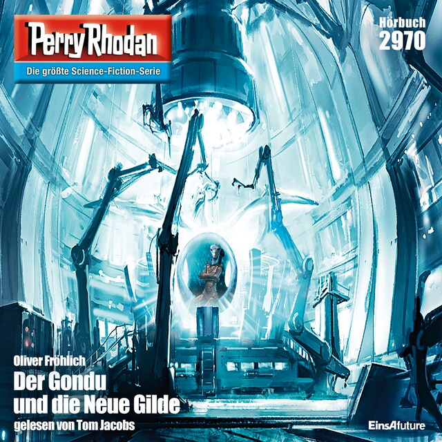 Copertina del libro per Perry Rhodan 2970: Der Gondu und die Neue Gilde
