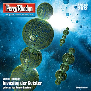 Perry Rhodan 2972: Invasion der Geister als Hörbuch